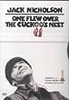One Flew Over the Cuckoo's Nest