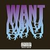 WANT(EXPANDED EDITION)