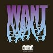 Want (Bonus Tracks)