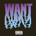 Want (Bonus Tracks)