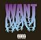 Want (Bonus Tracks)