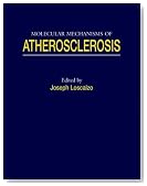 Molecular Mechanisms of Atherosclerosis