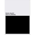 Hedi Slimane: Rock Diary