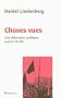 Choses vues : Une �ducation politique autour de 68