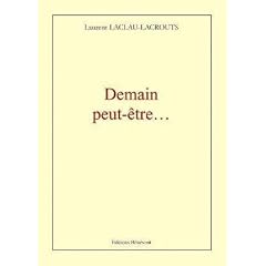 Demain Peut-Etre...