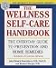 Book The U of California at Berkeley Wellness Self-Care Handbook: The Everyday Guide to Home Remedies