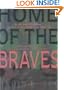 Home of the Braves