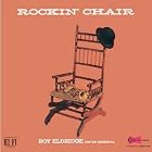 Rockin' Chair 180g 33RPM LP by  Roy Eldridge 