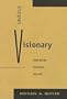 Cautious Visionary: Cordell Hull and Trade Reform, 1933-1937 (American Diplomatic History)
