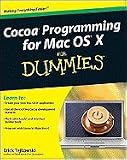 Cocoa Programming for Mac OS X For Dummies [PB,2009]