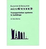 Elevator & escalator micro guided : transportation systems in buildings