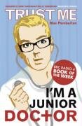 Childrens Toyshop  Books : Trust Me, I'm a (Junior) Doctor
