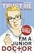 Trust Me, I'm a (Junior) Doctor