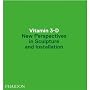 Vitamin 3-D: New Perspectives in Sculpture and Installation