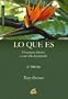Lo Que Es: El Secreto Abierto a Una Vida Despertada (Advaita) (Spanish Edition)