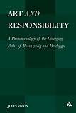 Art and responsibility : a phenomenology of the diverging paths of Rosenzweig and Heidegger