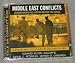 MIDDLE EAST CONFLICTS - (AUDIO CD)  An LDS Perspective on the History of Hatred