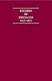 Records of Jerusalem 1917-1971