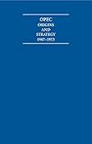 OPEC : origins & strategy, 1947-1973