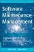Software Maintenance Management: Evaluation and Continuous Improvement (Practitioners)