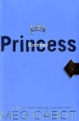 Princess Diaries, Volume X: Forever Princess