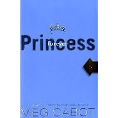 Princess Diaries, Volume X: Forever Princess