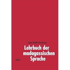 Lehrbuch der madagassischen Sprache, Lehrbuch: Mit �bungen und L�sungen