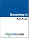 Books : Roughing It