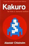 Kakuro for Kids 2: Samurai Edition