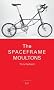 The Spaceframe Moultons (Kleine Bibliothek)