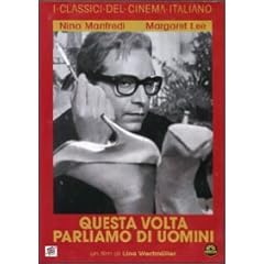 Questa volta parliamo di uomini