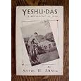 Yeshu-Das; A Bond-Servant of Jesus