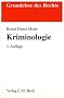 Kriminologie: Rechtsstand: voraussichtlich August 2010