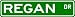 REGAN Street Name Sign ~ Family Lastname Sign ~ Gameroom, Basement, Garage Sign