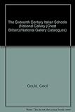 The sixteenth-century Italian schools
