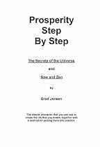 Prosperity Step by Step: The Secrets of the Universe