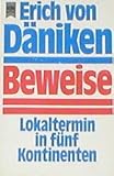 Beweise - Erich von D&auml;niken