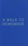 A Walk to Remember