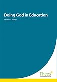 Doing God in education