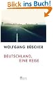 Deutschland, eine Reise