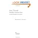 Jesus Through Middle Eastern Eyes: Cultural Studies in the Gospels