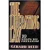 The Liberating Law: Ten Steps to Freedom