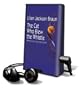 The Cat Who Blew the Whistle - on Playaway