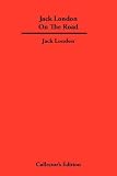 Jack London On The Road