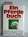 Bücher : Ein Pferdebuch