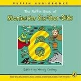 The Puffin Book of Stories for Six-year-olds: Unabridged (Puffin audiobooks)