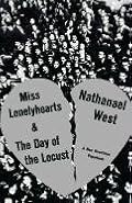 Miss Lonelyhearts & the Day of the Locust