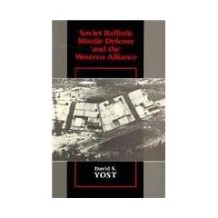 Soviet Ballistic Missile Defense and the Western Alliance