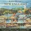 Karen Brown's New England 2009: Exceptional Places to Stay & Itineraries (Karen Brown's New England Charming Inns & Itineraries)