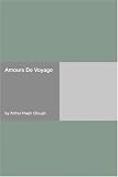 Amours De Voyage
